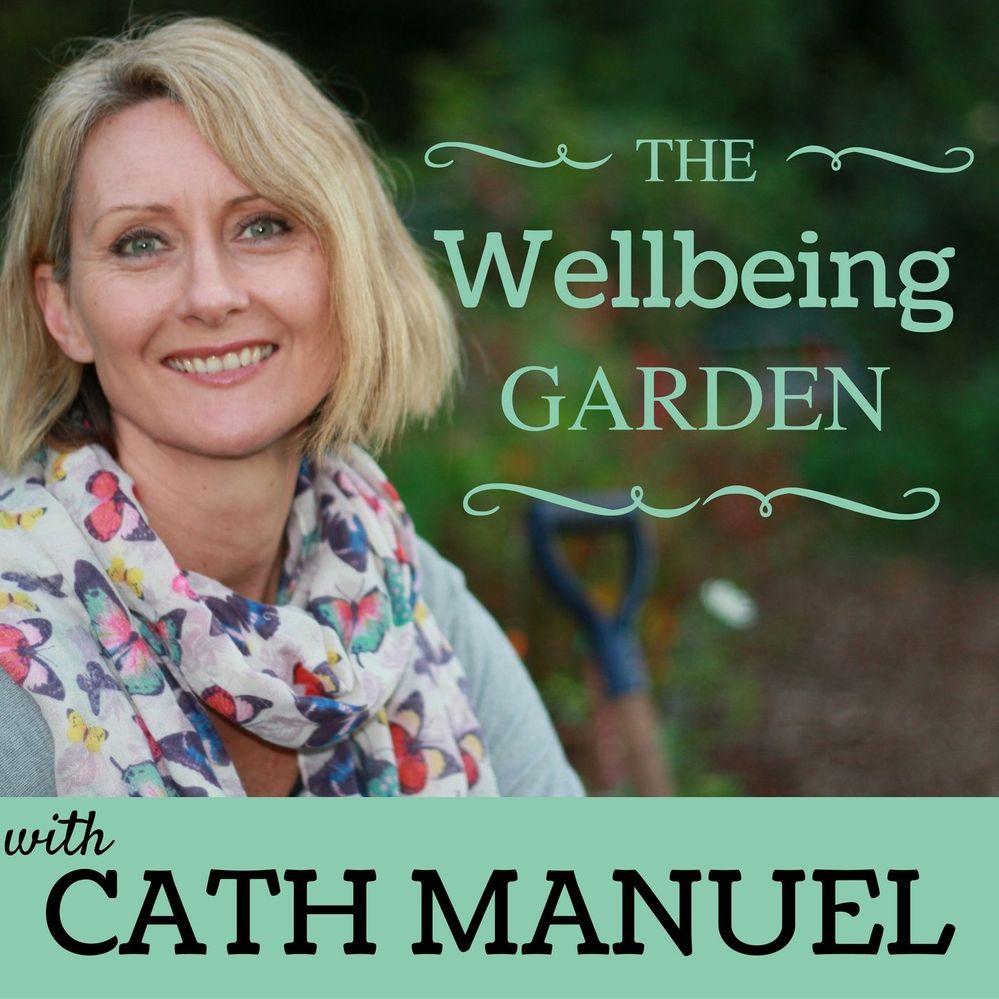 WELLBEING GARDEN PODCAST THUMBNAIL.jpg